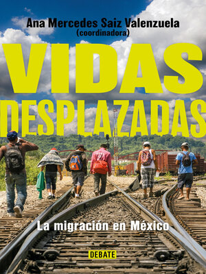 cover image of Vidas desplazadas